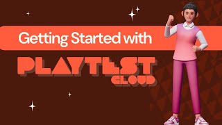 Getting Started with PlaytestCloud (Youtube Video)