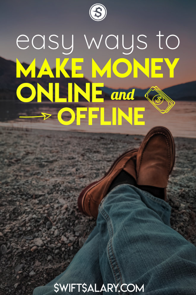 Easy ways to make money online and offline