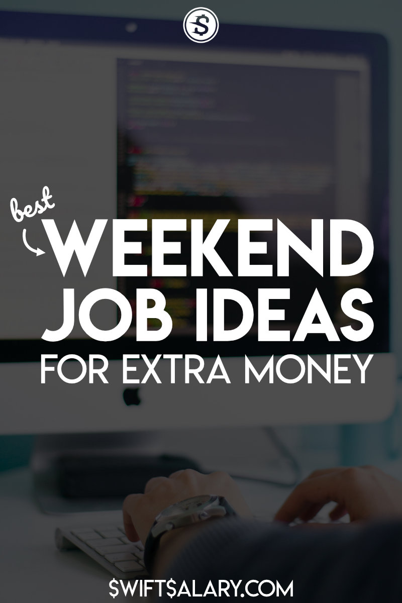 Best weekend job ideas for extra money
