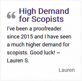 Proofreader saying she found a higher demand for scoping