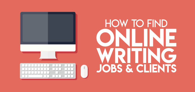How to find online writing jobs and clients