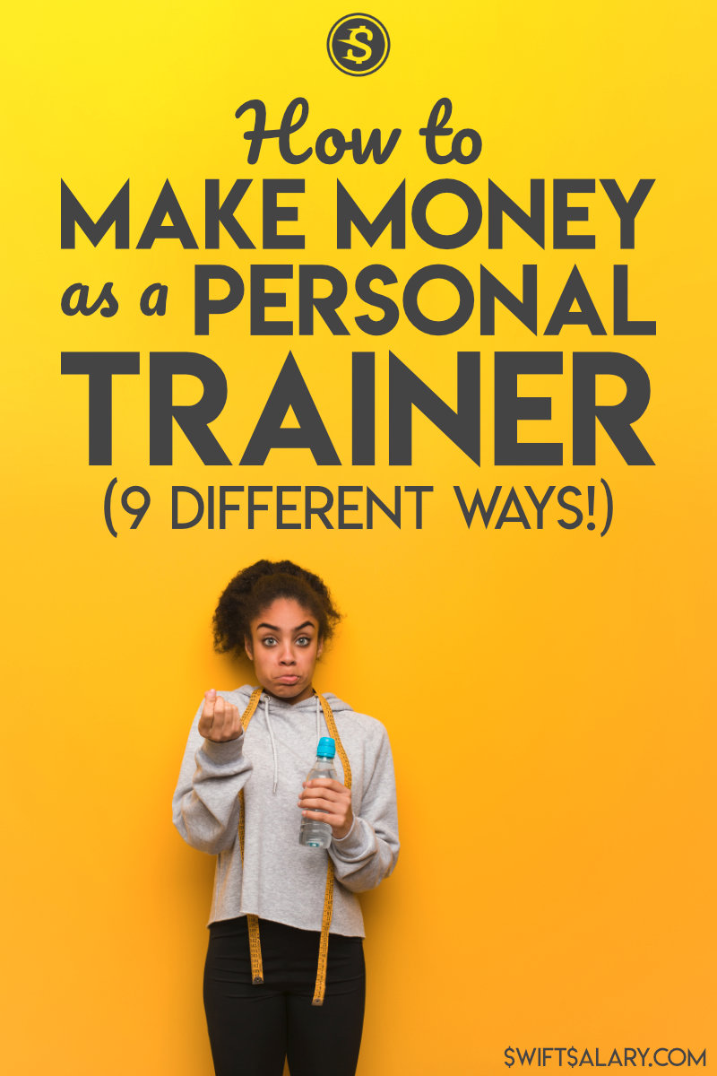 How to make money money as a personal trainer