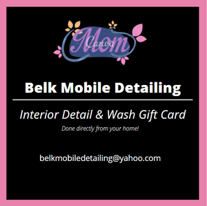 Belk Mobile Detailing Mother's Day gift card