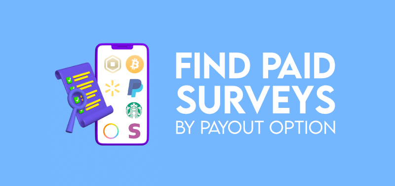 Find paid surveys by payout option