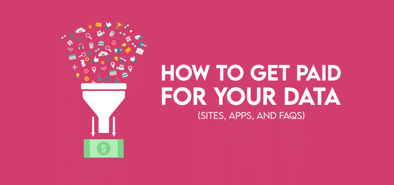How to get paid for your data