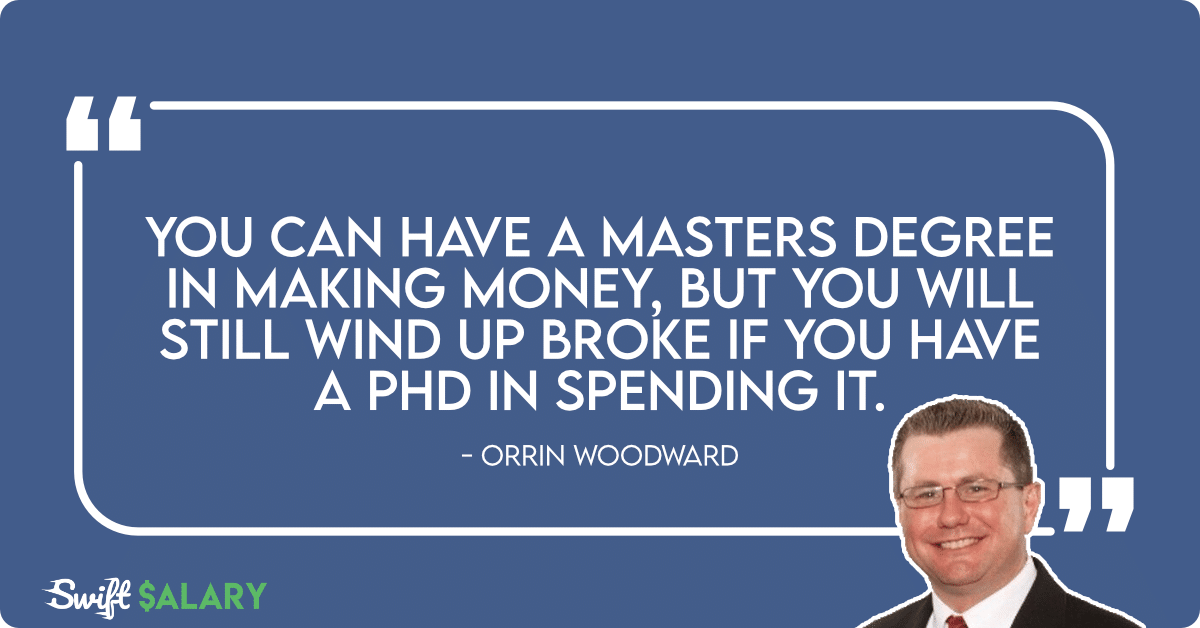 phd in spending money quote by orrin woodward
